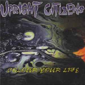 Upright Citizens - Colour Your Life Album
