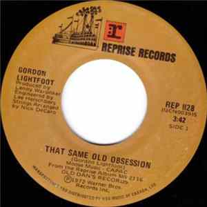 Gordon Lightfoot - That Same Old Obsession / You Are What I Am Album