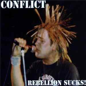 Conflict - Rebellion Sucks! Album
