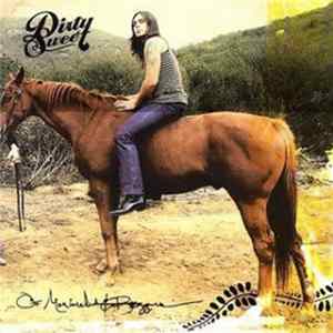 Dirty Sweet - ...Of Monarchs And Beggars Album