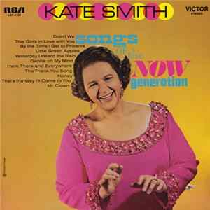 Kate Smith - Songs Of The Now Generation Album