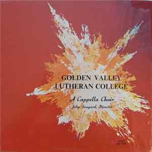 Golden Valley Lutheran College A Cappella Choir - 1973 Homecoming Concert Album
