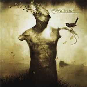 Eyes Of Fire - Ashes To Embers Album