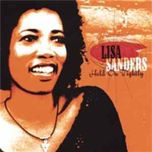 Lisa Sanders - Hold On Tightly Album
