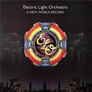 Electric Light Orchestra - A New World Record Album