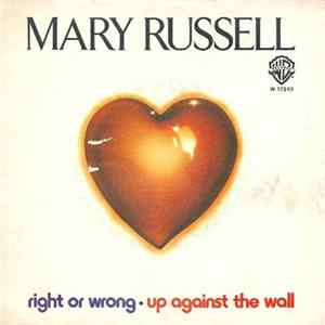 Mary Russell - Right Or Wrong / Up Against The Wall Album