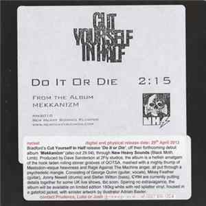 Cut Yourself In Half - Do It Or Die Album
