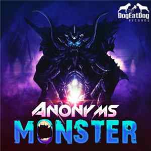 Anonyms - Monster Album