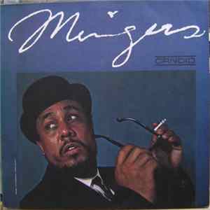 Charles Mingus - Mingus Album