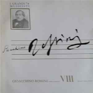 Gioacchino Rossini - Tutte Le Sinfonie VIII Album