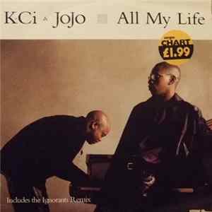 K-Ci & JoJo - All My Life Album