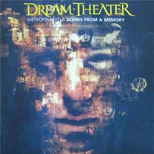 Dream Theater - Metropolis Pt. 2: Scenes From A Memory Album