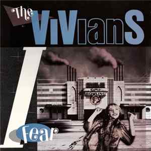 The Vivians - I Fear Album