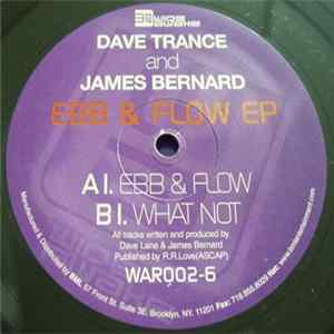 Dave Trance & James Bernard - Ebb & Flow EP Album