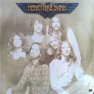 Henry Paul Band - Grey Ghost Album
