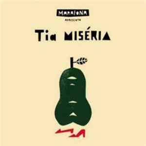 Marafona - Tia Miséria Album
