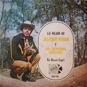 Salomon Prado, Los Tremendos Gavilanes - Lo Mejor De Salomon Prado Y Los Tremendos Gavilanes Album