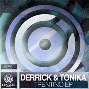 Derrick & Tonika - Trentino EP Album
