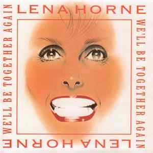Lena Horne - We'll Be Together Again Album