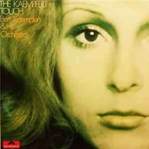 Bert Kaempfert & His Orchestra - The Kaempfert Touch Album