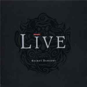 Live - Secret Samadhi Album