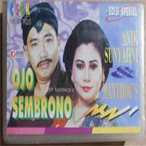 Anik Sunyahni & Manthou's - Ojo Sembrono Album