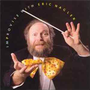 Eric Nagler - Improvise With Eric Nagler Album
