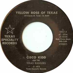 Cisco Kidd And The Texas Rangers - Yellow Rose Of Texas Album