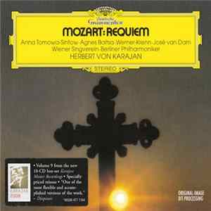 Mozart - Anna Tomowa-Sintow, Agnes Baltsa, Werner Krenn, José Van Dam, Wiener Singverein, Berliner Philharmoniker, Herbert Von Karajan - Requiem Album