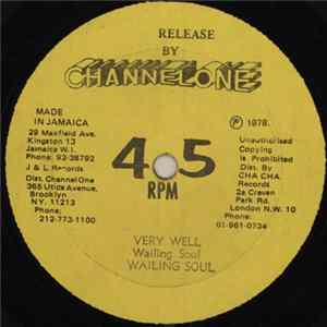 Wailing Soul - Very Well / Fire Coal Album
