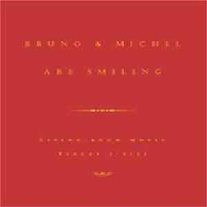 Bruno & Michel Are Smiling - Living Room Music Album