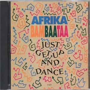 Afrika Bambaataa - Just Get Up And Dance Album