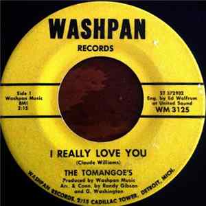 The Tomangoe's - I Really Love You / You've Been Gone So Long Album