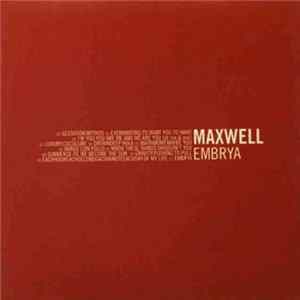 Maxwell - Embrya Album
