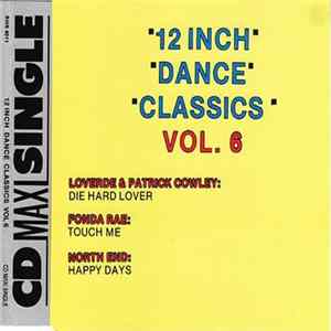 Various - 12 Inch Dance Classics Vol. 6 Album