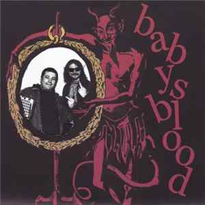Babys Blood - Everybody Looks Like A Fucking Idiot Album
