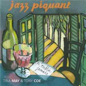 Tina May & Tony Coe - Jazz Piquant ~ N'oublie Jamais Album