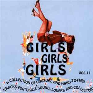 Various - Girls Girls Girls Volume 11 Album