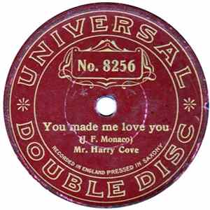 Mr. Harry Cove - You Made Me Love You / The Way The Wind Blows We'll Go Album