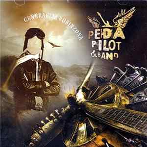 Peđa Pilot & Band - Generacija Robinzona Album