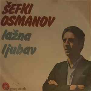 Šefki Osmanov I Ans. Meda Čuna - Lažna Ljubav Album