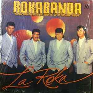 Rokabanda - La Roka Album