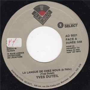 Yves Duteil - La Langue De Chez Nous (A Felix) Album