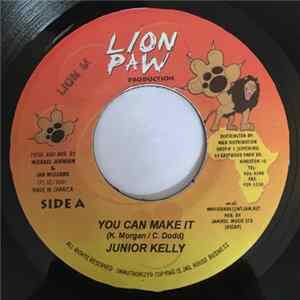 Junior Kelly - You Can Make It Album