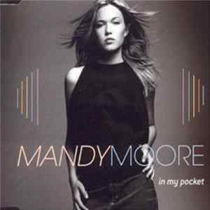 Mandy Moore - In My Pocket Album
