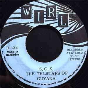 The Telstars Of Guyana - S.O.S. / Tell Me Once Again Album