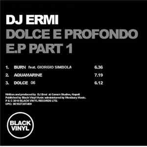 DJ Ermi - Dolce E Profondo E.P Part 1 Album