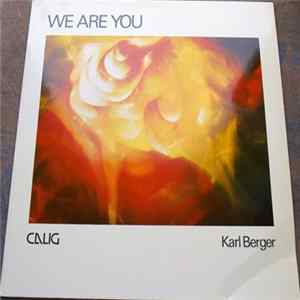 Karl Berger - We Are You Album