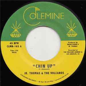 Jr. Thomas & The Volcanos - Chin Up Album