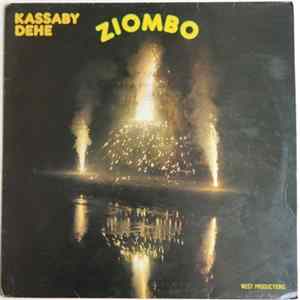 Kassaby Dehe - Ziombo Album